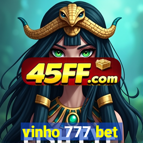 vinho 777 bet